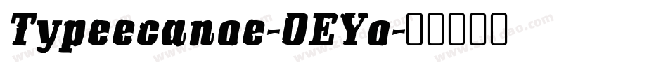 Typeecanoe-0EYo字体转换