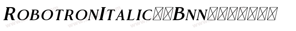 RobotronItalic-4Bnn6字体转换