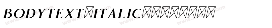 bodytext-italic-4字体转换