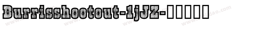 Burrisshootout-1jJZ字体转换