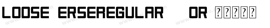 LooseverseRegular-xYor字体转换
