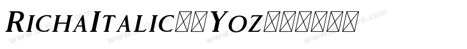 RichaItalic-5Yoz字体转换