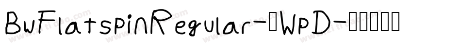 BwFlatspinRegular-8WpD字体转换