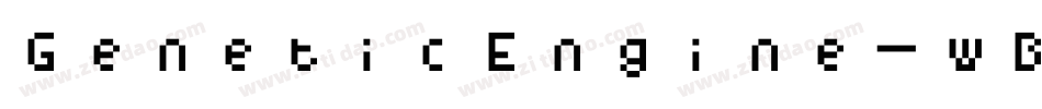 GeneticEngine-wBRz字体转换 GeneticEngine-wBRz字体转换