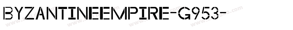 ByzantineEmpire-g953字体转换