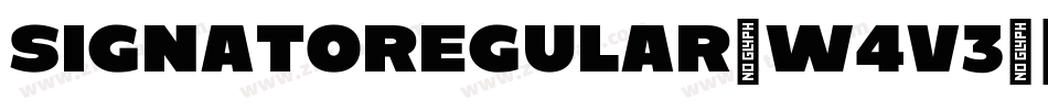 SignatoRegular-w4v3字体转换 SignatoRegular-w4v3字体转换