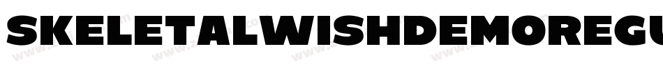 SkeletalWishDemoRegular-w1wqz字体转换