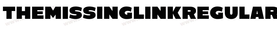 TheMissingLinkRegular-WBqA字体转换