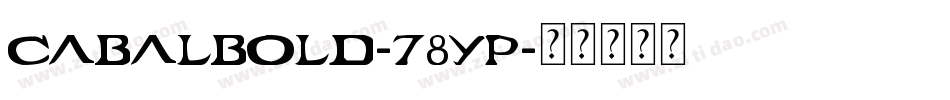 CabalBold-78yP字体转换