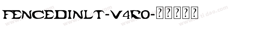 FencedInLt-V4r0字体转换