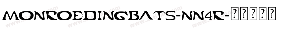 MonroeDingbats-nn4R字体转换