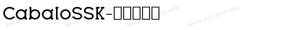 CabaloSSK字体转换
