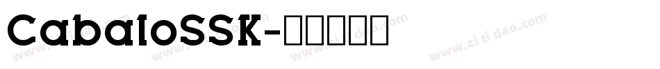 CabaloSSK字体转换