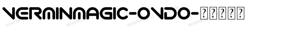 VerminMagic-OVdO字体转换