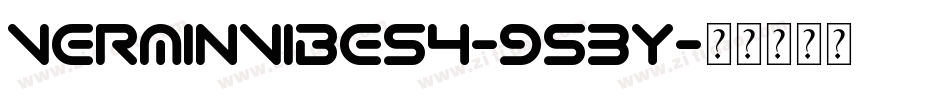 VerminVibes4-953y字体转换