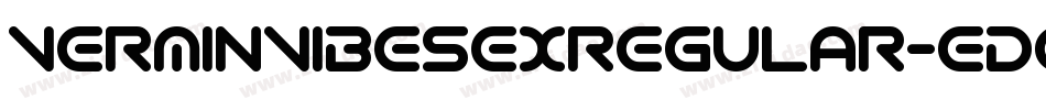 VerminVibesExRegular-EDGe字体转换