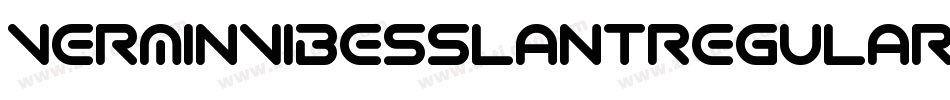 VerminVibesSlantRegular-X8Ad字体转换 VerminVibesSlantRegular-X8Ad字体转换