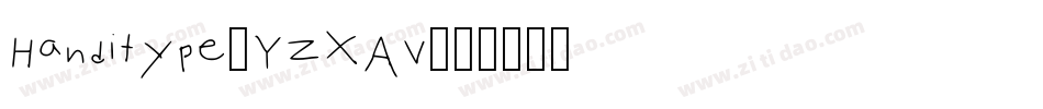 Handitype-YzXAv字体转换