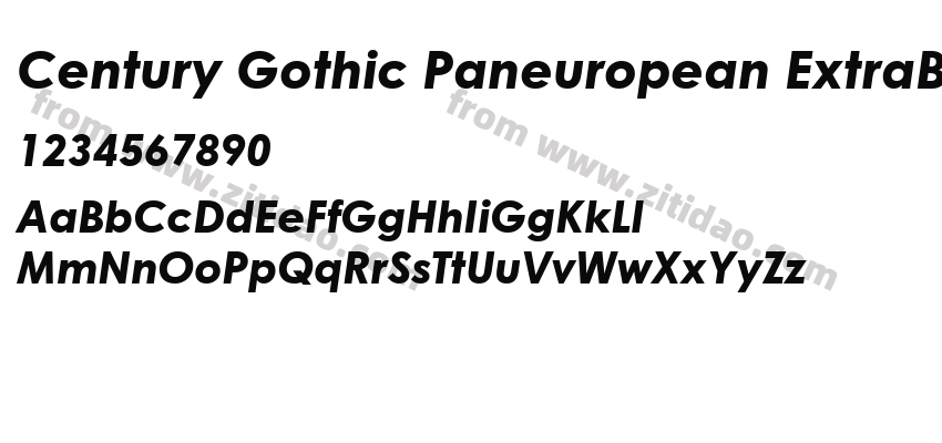 Century Gothic Paneuropean ExtraBold Italic字体预览